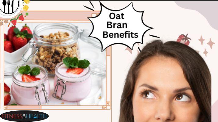 oat bran benefits