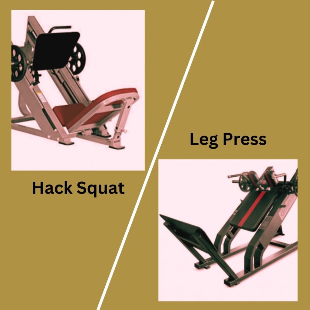 Hack Squat vs Leg Press