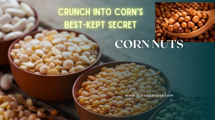 crispy corn nuts closeup