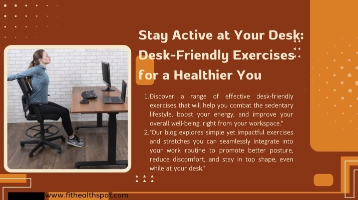 Desk-Friendly Exercises
