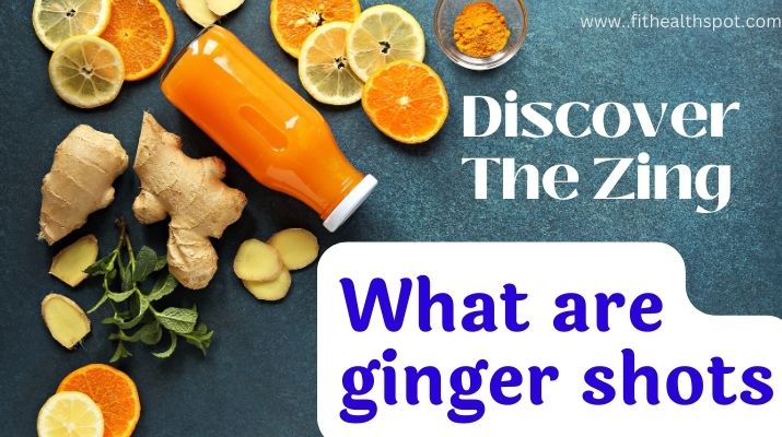 explaining ginger shots